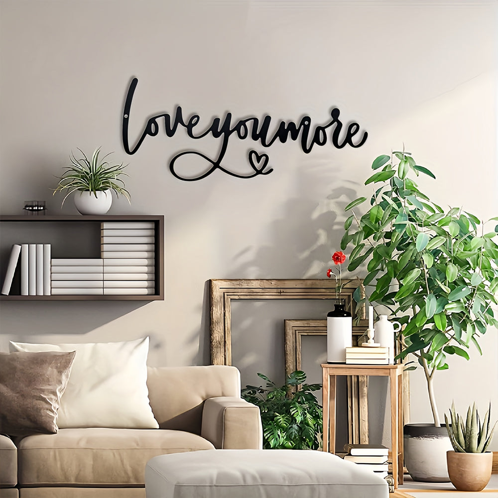 Love You More Metal Wall Art Decoration